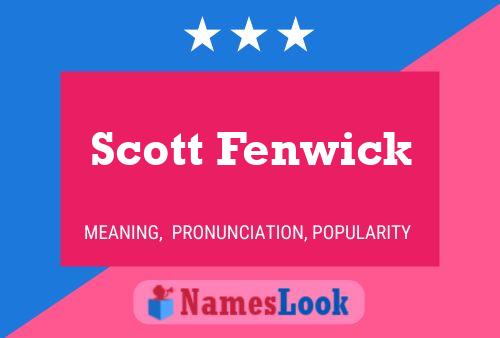 ملصق اسم Scott Fenwick