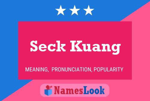 ملصق اسم Seck Kuang