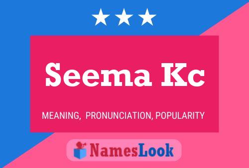 ملصق اسم Seema Kc