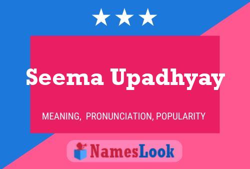 ملصق اسم Seema Upadhyay