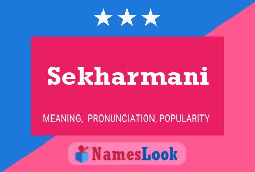 ملصق اسم Sekharmani