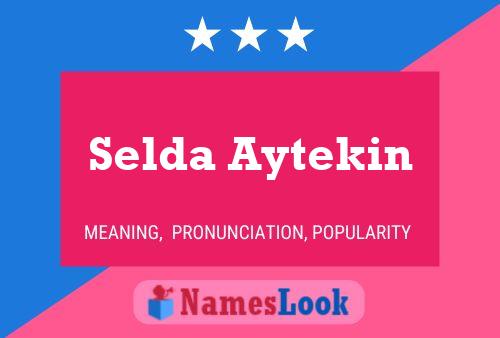 ملصق اسم Selda Aytekin