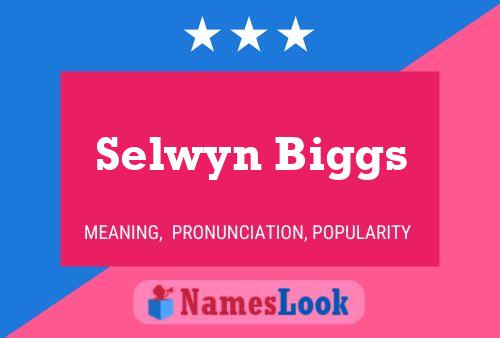 ملصق اسم Selwyn Biggs