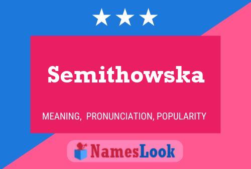 ملصق اسم Semithowska