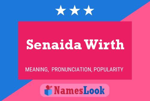 ملصق اسم Senaida Wirth