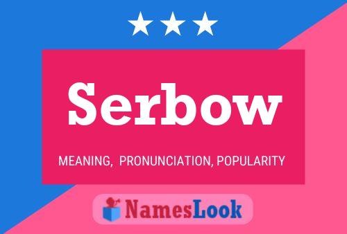 ملصق اسم Serbow