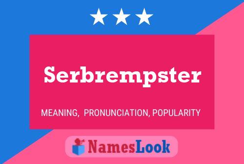 ملصق اسم Serbrempster