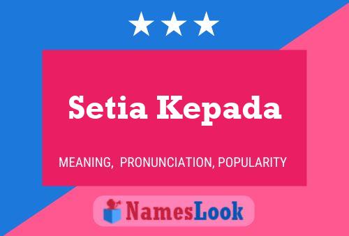 ملصق اسم Setia Kepada