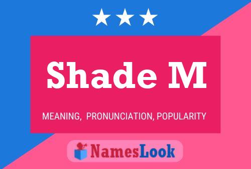 ملصق اسم Shade M