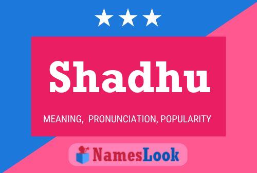 ملصق اسم Shadhu