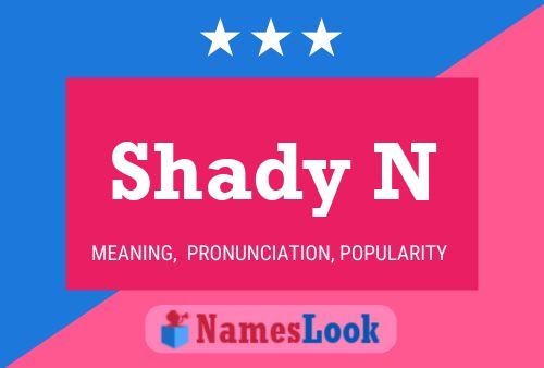 ملصق اسم Shady N