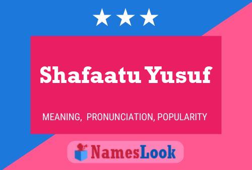 ملصق اسم Shafaatu Yusuf