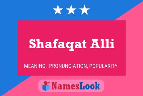 ملصق اسم Shafaqat Alli