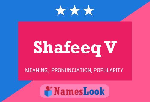 ملصق اسم Shafeeq V