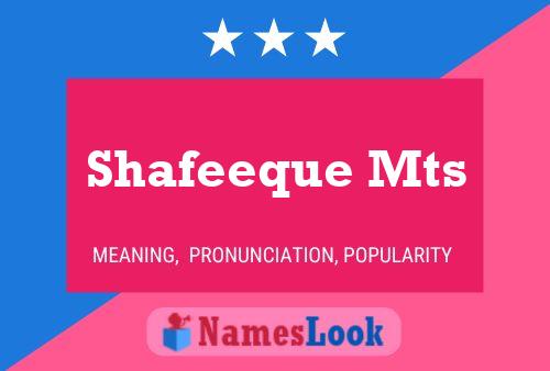 ملصق اسم Shafeeque Mts