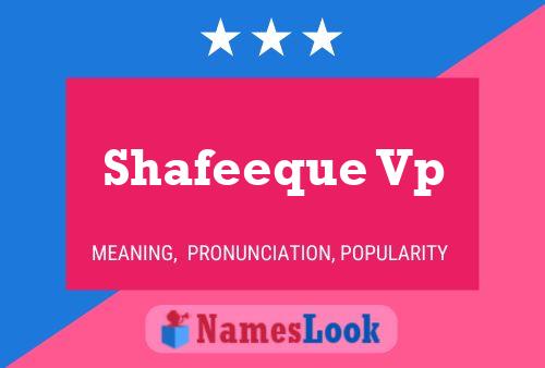 ملصق اسم Shafeeque Vp