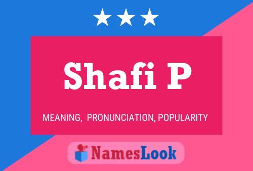 ملصق اسم Shafi P