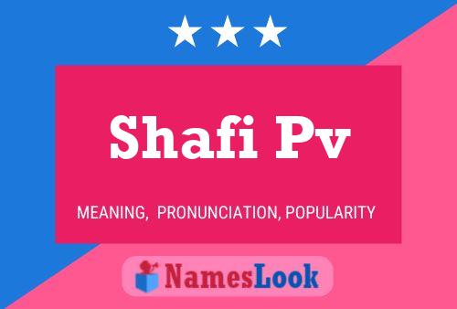 ملصق اسم Shafi Pv