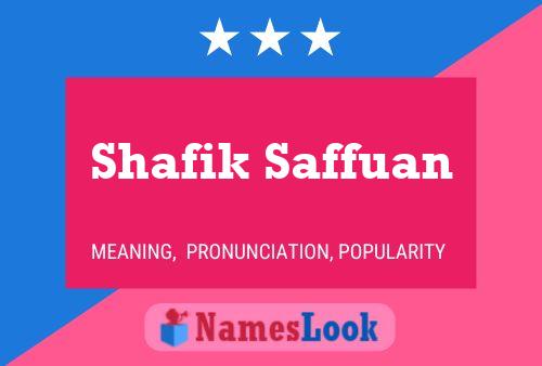 ملصق اسم Shafik Saffuan