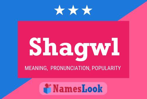 ملصق اسم Shagwl