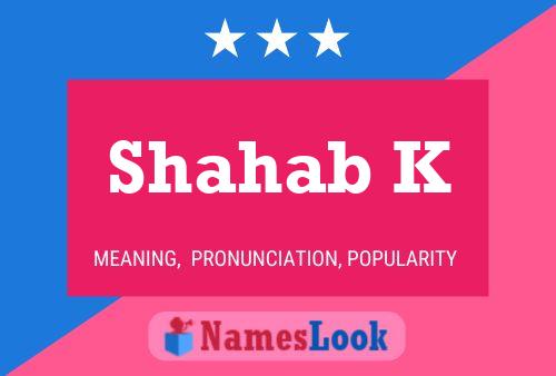 ملصق اسم Shahab K