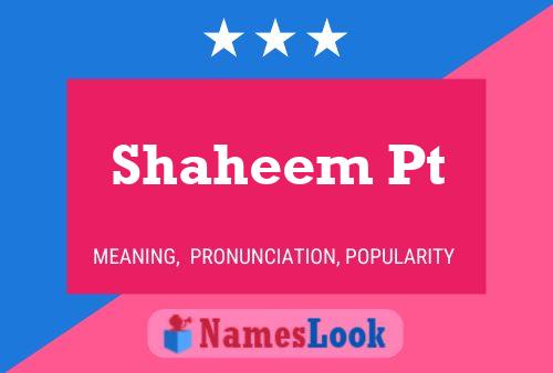 ملصق اسم Shaheem Pt