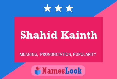 ملصق اسم Shahid Kainth