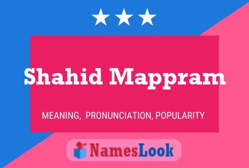 ملصق اسم Shahid Mappram