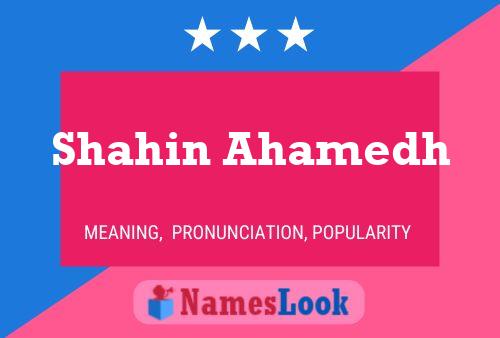 ملصق اسم Shahin Ahamedh