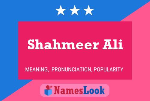 ملصق اسم Shahmeer Ali