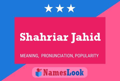 ملصق اسم Shahriar Jahid