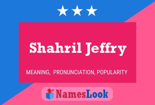 ملصق اسم Shahril Jeffry