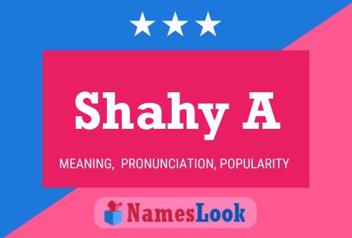 ملصق اسم Shahy A