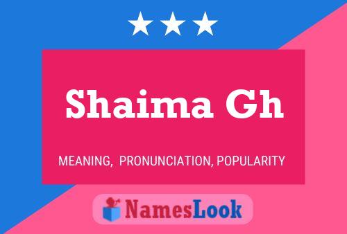 ملصق اسم Shaima Gh