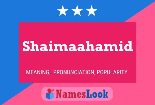 ملصق اسم Shaimaahamid