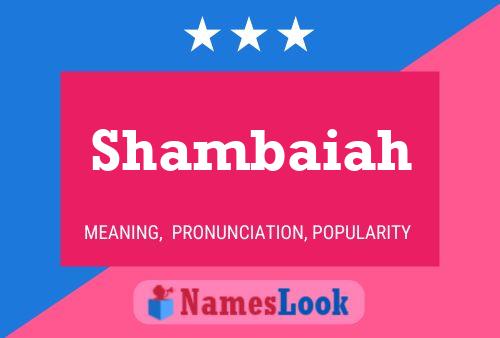 ملصق اسم Shambaiah