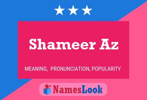 ملصق اسم Shameer Az