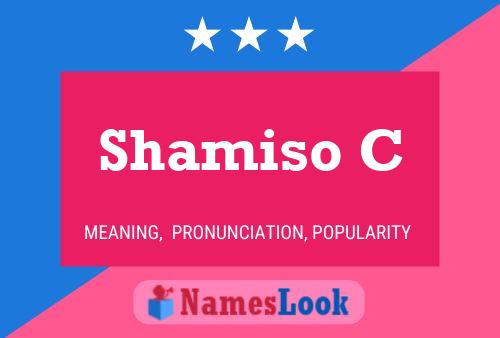 ملصق اسم Shamiso C