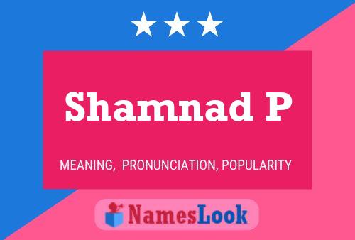 ملصق اسم Shamnad P