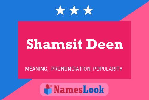 ملصق اسم Shamsit Deen