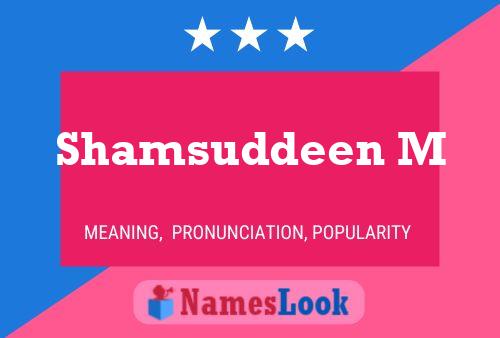 ملصق اسم Shamsuddeen M