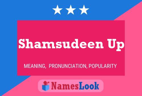 ملصق اسم Shamsudeen Up