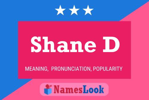 ملصق اسم Shane D