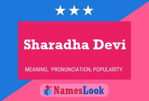 ملصق اسم Sharadha Devi