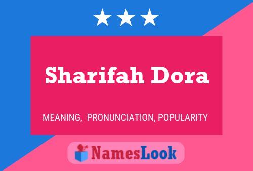 ملصق اسم Sharifah Dora