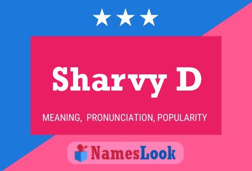 ملصق اسم Sharvy D