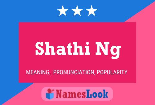 ملصق اسم Shathi Ng