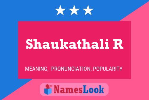 ملصق اسم Shaukathali R