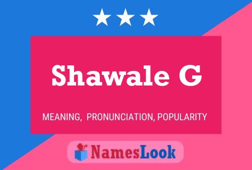 ملصق اسم Shawale G