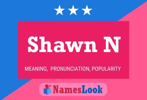 ملصق اسم Shawn N